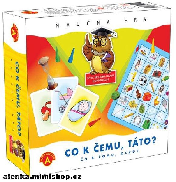 CO K ČEMU TÁTO?